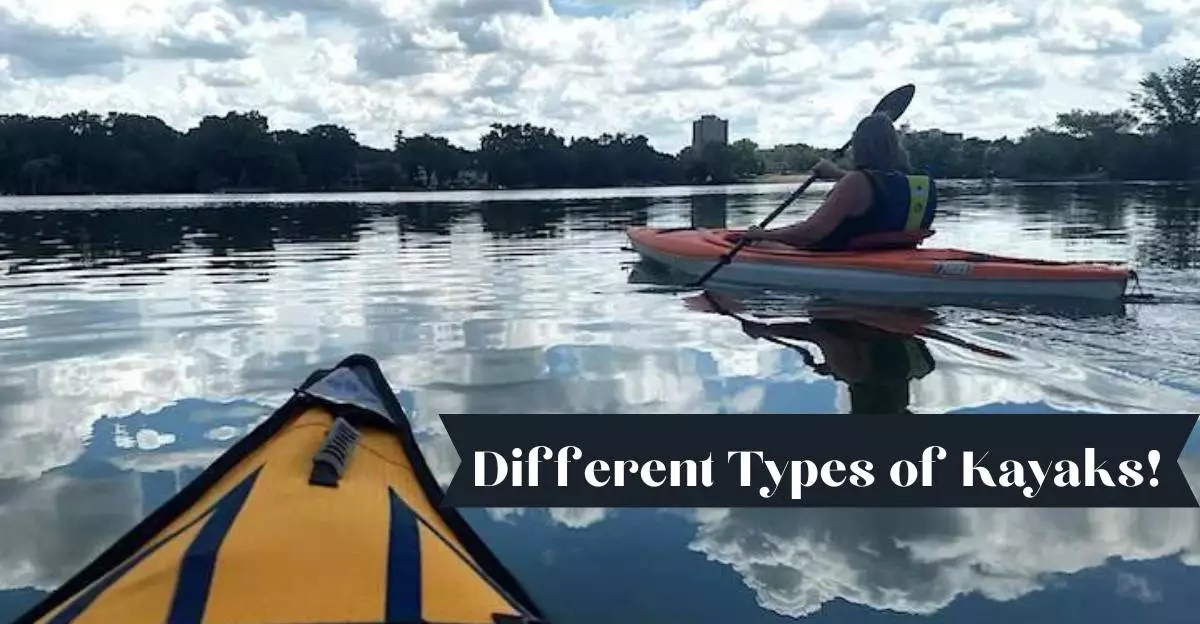 Types of kayaks